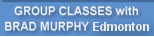 group classes with Brad Murphy in Edmonton